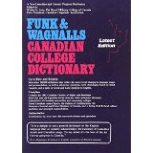 Canadian School Dictionary (Paperback) by Funk & Wagnall