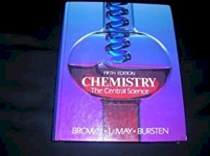 Chemistry: Central Science 5/Ed by Brown