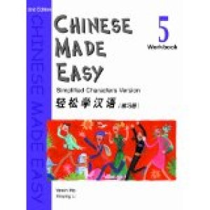 Chinese Made Easy Level 5/2ed Workbook by Ma, Yamin