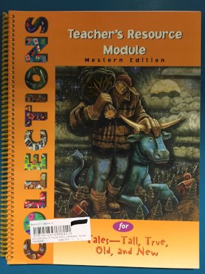 Collections 4 Tales:Tall,True,Old,New TG by Teacher Guide