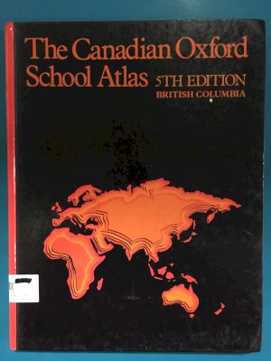 Oxford Canadian School Atlas BC 5/E by Kemball, Wa