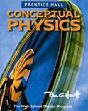 Conceptual Physics by Hewitt, Paul G