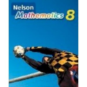 Nelson Math 8 National by Small, Marian