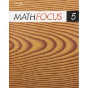 Math Focus 5 by Small, Marian| Small, Sma