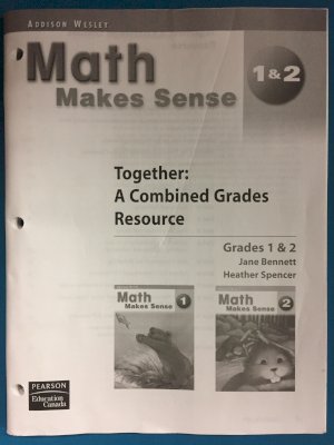 Math Makes Sense 1/2 Combined Resource by Jane Bennett, Heather Spencer