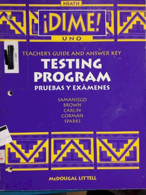 Dime Uno 1997 Testing Program Answ Key by Teacher's Edition