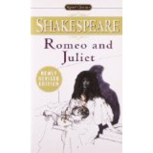 Romeo & Juliet (Signet Classic) by Shakespeare, William