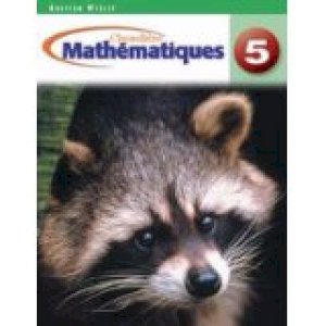 Mathematiques 5e Annee Ont/E by Cheneliere