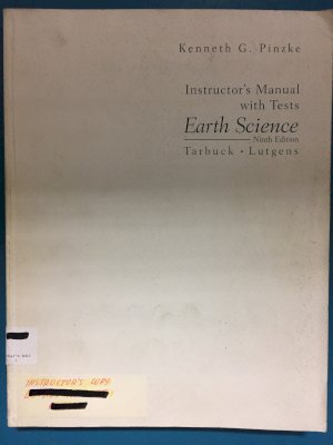 Earth Science 9/E IM (Tarbuck) by Teacher's Edition