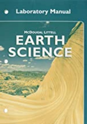 Earth Science Lab Manual by Mcdougal Littell