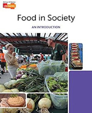 Elements - Food in Society: An Introduct by Smith, Mary Gale