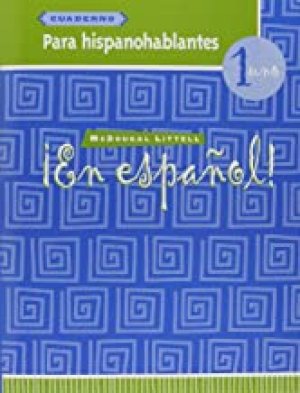 En Espanol! '04 Level 1 Cuaderno Para Hi by                          