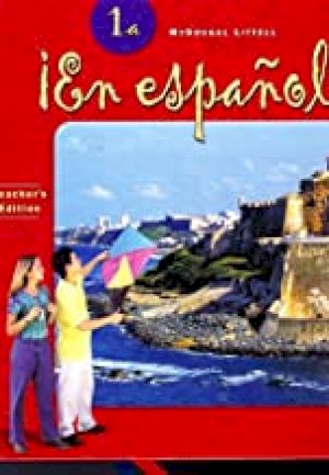 En Espanol! '04 Level 1a Te by Teacher's Edition