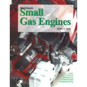 Small Gas Engines 2004 Workbook by Roth, Alfred C