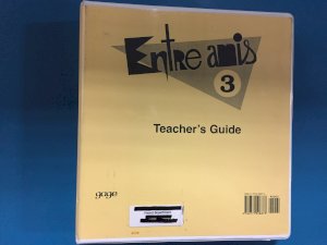 Entre Amis 3 Teacher's Guide by Teacher's Edition