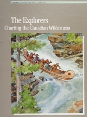 Explorers (Charting the Canadian ..) by Langford