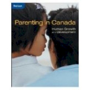 Parenting in Canada Student Text by Cunningham