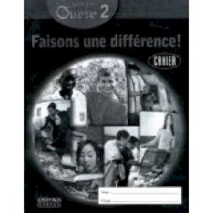 Faisons Une Difference! Student Workbook by Communi Quete 2