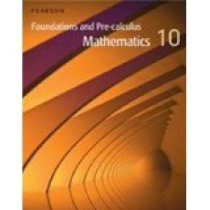 Foundations & Precalc Math 10 WNCP PCKG by Text and Ebook