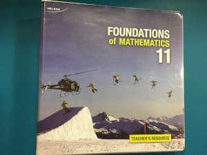 Foundations of Math 11 3in1WNCP TR(PR/CD by Teacher's Resource