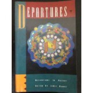 Departures: Reflections in Poetry by Barry, James