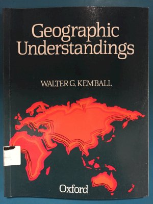 Geographic Understandings by Kemball