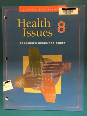 Health Issues 8 TRG by Teacher's Edition