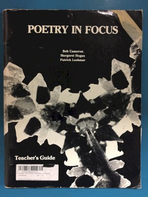 Poetry in Focus Teachers Guide by Cameron