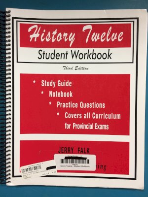History 12 Student Workbook 3/E by Falk
