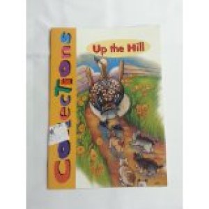 Collections 1- Up the Hill by Liz Stenson, Ron Benson, Iris Zammit