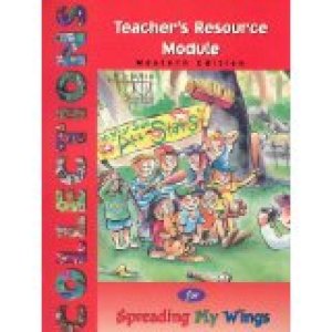 Collections 3 Spreading My Wings TG by Teacher's Edition