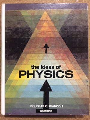 Ideas of Physics Si Edition by Giancoli, Douglas C