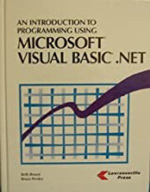 Intro to Prog Using MS Visual Basic.Net by Brown