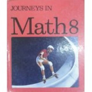 Journeys in Math 8 Student Text by Connelly