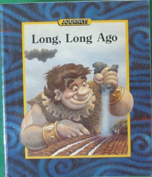 Journeys: Long, Long Ago by Tuinman