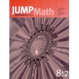 Jump Math - 8 Part 2 by Mighton, John