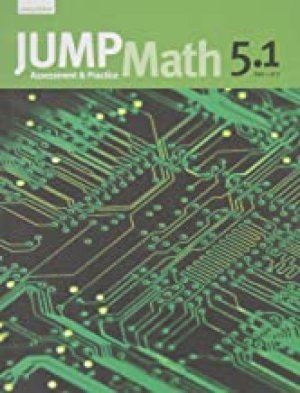 Jump Math Book 5, Part 1 by Grade 5 Part 1