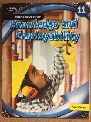 Knowledge & Employability 11 Solutionsbk by Grade 11 Solutions Manual