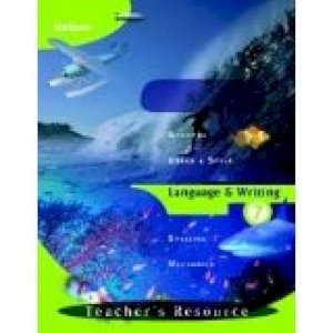 Language & Writing 7 Teacher's Resource by Teacher's Edition