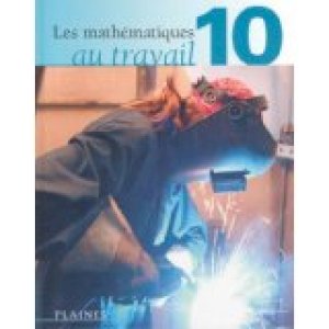 Les Mathematiques Au Travail 10 by                          