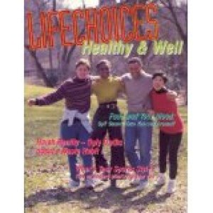 Life Choices: Healthy & Well by Campbell