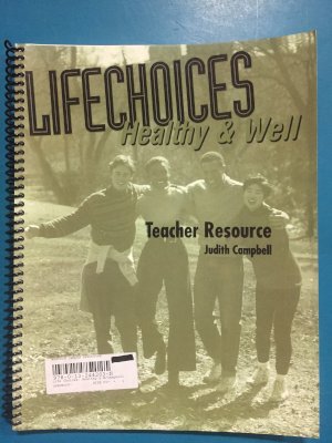 Life Choices: Healthy & Well TG by Campbell