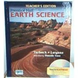 Earth Science Ate (Tarbuck) by Teacher's Edition