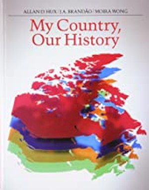 My Country, Our History 1/E by Hux