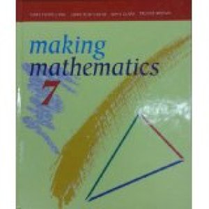 Making Mathematics 7 by Flewelling