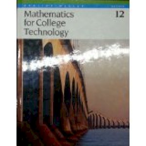 Aw Mathematics for College Technology 12 by Alexander