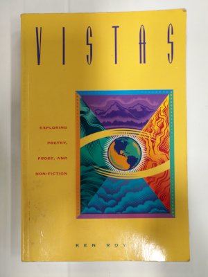 Vistas: Poetry, Prose, Non-Fiction by Roy