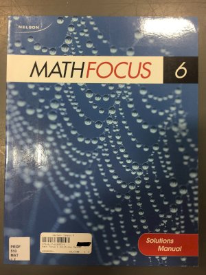 Math Focus 6 Solutions Manual by Solution Manual