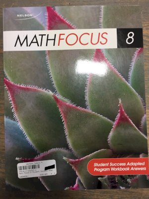 Math Focus 8 Student Success Adapted Ak by Adapted Answer Key