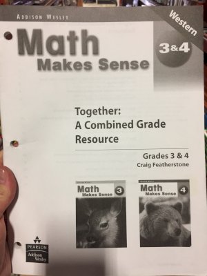 Math Makes Sense 3/4 West Together by Morrow